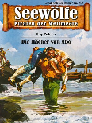 cover image of Seewölfe--Piraten der Weltmeere 313